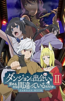 Dungeon ni Deai wo Motomeru no wa Machigatteiru Darou ka II